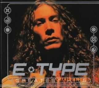 E-Type - Greatest Hits (2CD)(2008)
