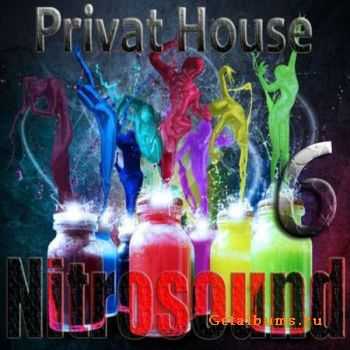 VA - Nitrosound / Privat House Part.6