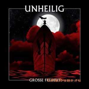 Unheilig - Grosse Freiheit (Limited Edition)(2010)