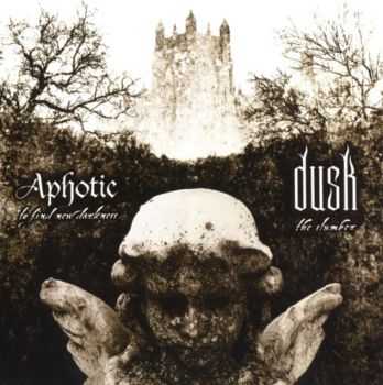 Aphotic & Dusk - To Find New Darkness / The Slumber (split) (2005)