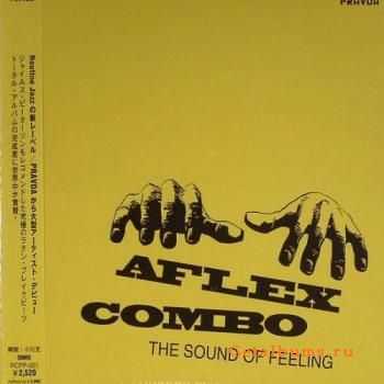 Aflex Combo - The Sound Of Feeling (2008)