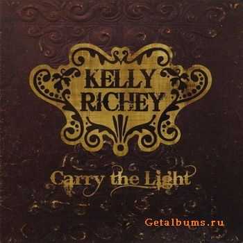 Kelly Richey - Carry The Light 2008