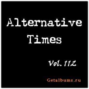 VA - Alternative Times vol.112 (2010)