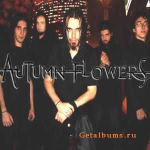 Autumn Flowers - Of Essence nd Nigthmare (2010)