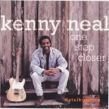 Kenny Neal - One Step Closer 2001