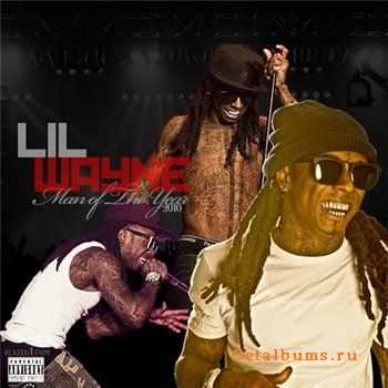 Lil Wayne - Man Of The Year 2010 (2010)