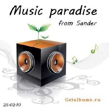 Music paradise from Sander (25.02.10)