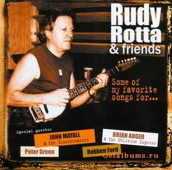 Rudy Rotta & friends - Some of My Favorite Songs for... 2006