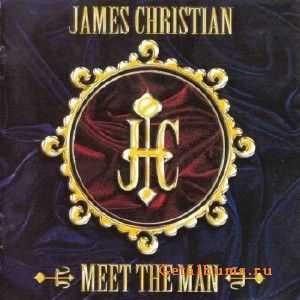 James Christian - Meet The Man (2004)