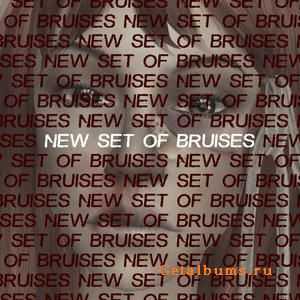 New Set Of Bruises - New Set Of Bruises [EP] [2010]