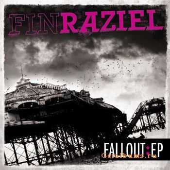 Fin Raziel - Fallout [EP] [2010]