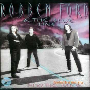 Robben Ford & The Blue Line  - Mystic Mile (1993)