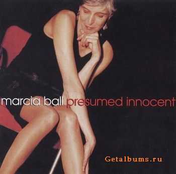 Marcia Ball - Presumed Innocent (2001)