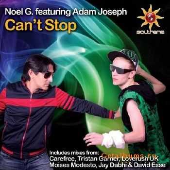 Noel G. Feat Adam Joseph - Can't Stop (2010)