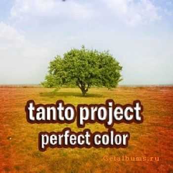 Tanto Project - Perfect Colors (2010)