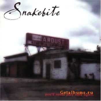 Snakebite - You'll Never Play Here Again (2000)