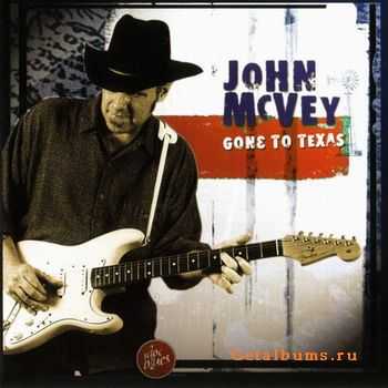 John McVey - Gone To Texas (2002)