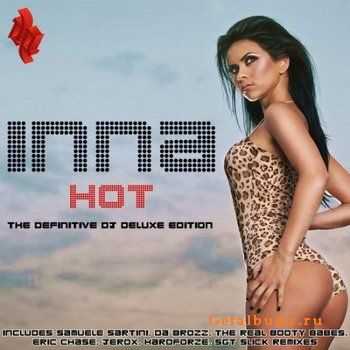 Inna - Hot (The Definitive DJ Deluxe Edition)