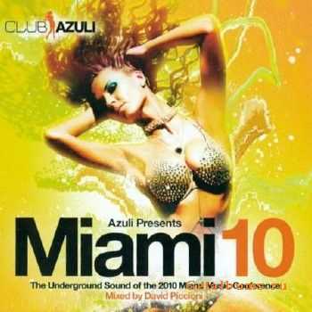 Azuli Presents - Miami 2010 ( Mixed by David Picconi)