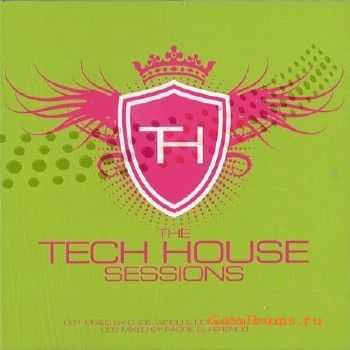 The Tech House Sessions (2010)