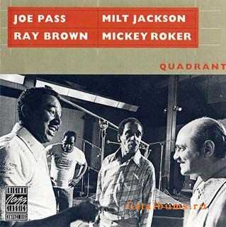 Joe Pass Mickey Roker Ray Brown Milt Jackson - Quadrant (1977)