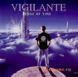 VIGILANTE - EDGE OF TIME - 1999