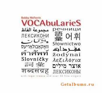 Bobby McFerrin - VOCAbuLarieS (2010)