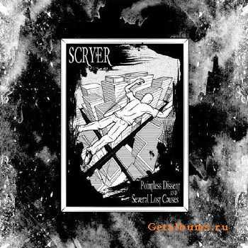 Scryer - Pointless Dissent and Several Lost Causes (EP) (2010)