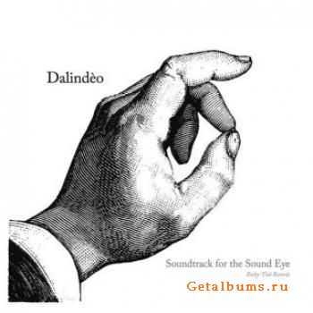 Dalindeo - Soundtrack For The Sound Eye (2010)