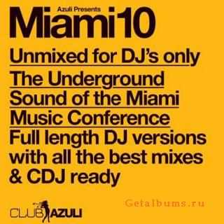 Azuli Presents MIAMI10 (Unmixed for DJ's only) 2CD