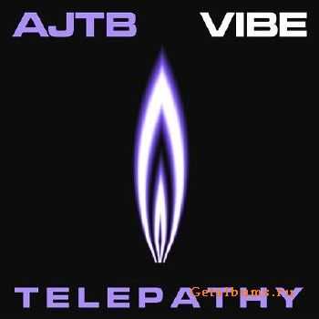 AJTB - Vibe EP (2010)