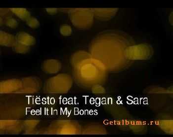 Tiesto Feat Tegan And Sara - Feel It In My Bones