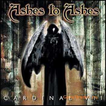 Ashes To Ashes - Cardinal VII (2002)