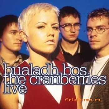 The Cranberries - Bualadh Bos The Cranberries Live