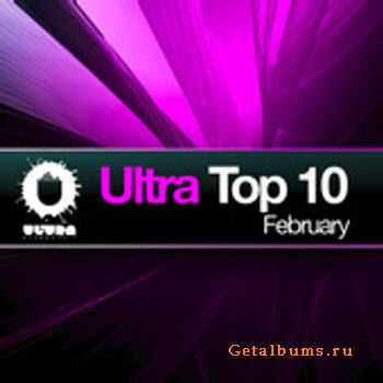 Ultra Top 10 February (2010)