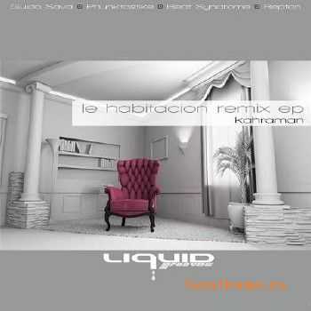 Kahraman - Le Habitacion Remix EP (2010)