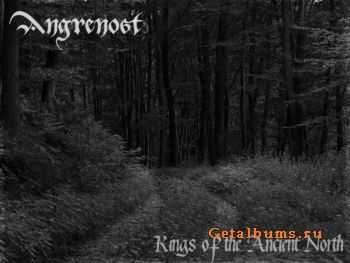 Angrenost - Kings Of The Ancient North (2010)