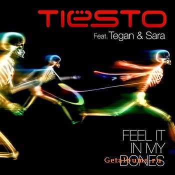 Tiesto Feat. Tegan And Sara - Feel It In My Bones (2010)