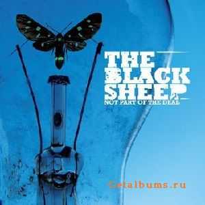 The Black Sheep - Not Part Of The Deal (2009)