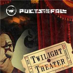 Poets of the Fall - Twilight Theater (2010)