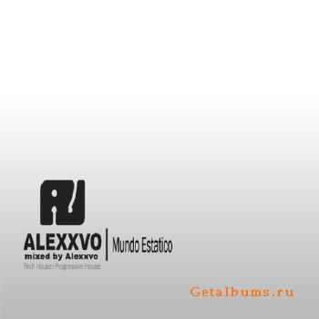 Mundo Estatico (Mixed by Alexxvo) (2010)