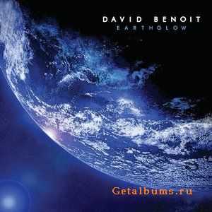 David Benoit - Earthglow ( 2010 )