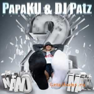 Papa Ku, DJ Patz  - Nano Mix 2 (2010)