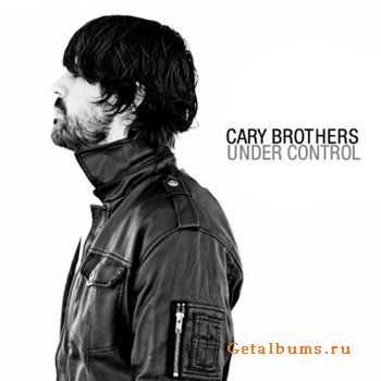 Cary Brothers - Under Control(2010)