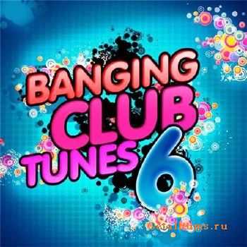 VA - Banging Club Tunes 6 (2010) MP3