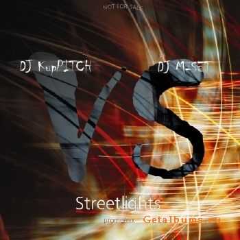 Dj PITCH & Dj M-SET - Streetlights (2009)