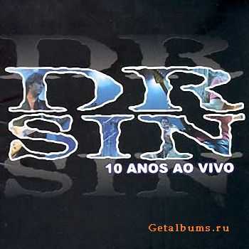 Dr. Sin - 10 Anos Ao Vivo (2003)