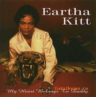 Eartha Kitt - My Heart Belongs To Daddy (1953-1959)