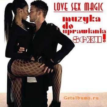 VA - Love Sex Magic (2010)