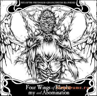 VA - Four Wings of Blasphemy and Abomination (2010)